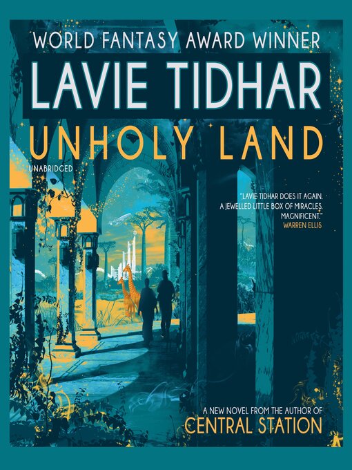 Title details for Unholy Land by Lavie Tidhar - Available